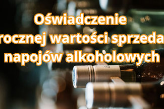 Termin płatności I raty 2026 r. za korzystanie z zezwoleń na sprzedaż alkoholu