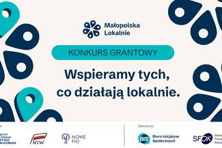 Startuje konkurs grantowy Małopolska Lokalnie 2026