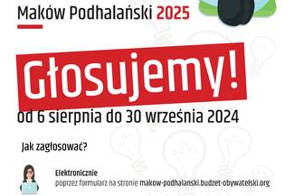 BUDŻET OBYWATELSKI MAKÓW PODHALAŃSKI Trwa głosowanie na zadania w tegorocznym Budżecie Obywatelskim.