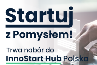Ostatnia szansa. Zdobądź do 40 000 na rozwój swojego innowacyjnego pomysłu!
