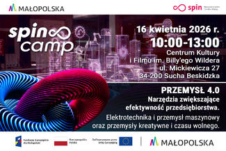Uzyskaj przewagę dzięki technologiom kosmicznym i Przemysłowi 4.0  -  już wkrótce kolejny SPIN CAMP!